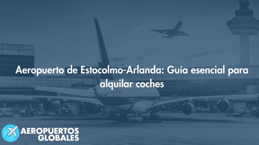 Alquiler de coches en Aeropuerto de Estocolmo-Arlanda
