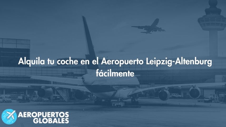 Alquiler de coches en Aeropuerto de Leipzig-Altenburg