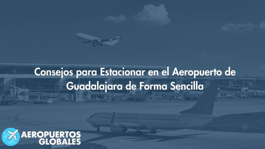 Estacionamiento en Aeropuerto Internacional de Guadalajara